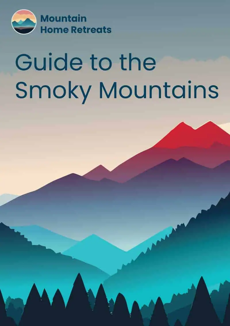 Cover of the Mountain Home Retreats guide to the Smoky Mountains